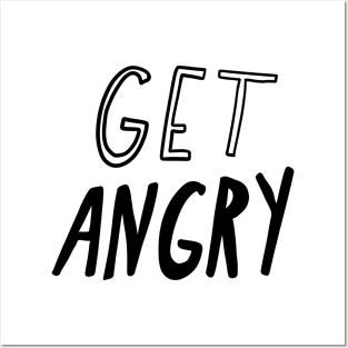 Get Angry Posters and Art